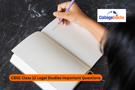 CBSE Class 12 Legal Studies Important Questions 2024-25