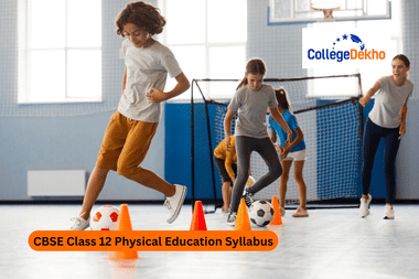 CBSE Class 12 Physical Education Syllabus 2025-26