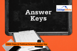 CBSE Class 12 Political Science Answer Key 2026 - All Sets Solved Question Paper PDF Download, Exam Analysis