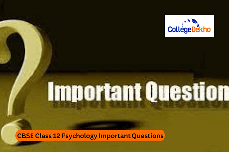 CBSE Class 12 Psychology Important Questions 2024-25