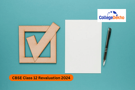 CBSE Revaluation 2024: How to Apply for Class 12