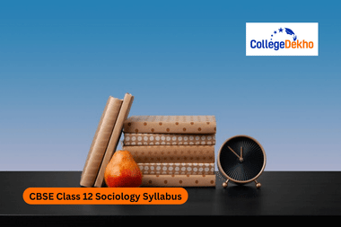 CBSE Syllabus for Class 12 Sociology 2026