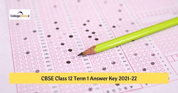 CBSE Class 12 Term 1 Answer Key 2021-22 (Available) – Download PDF For ...