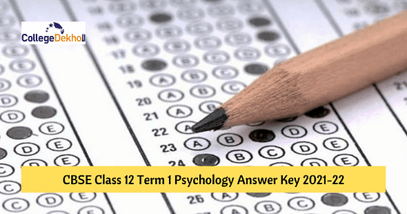 CBSE Class 12 Term 1 Psychology Answer Key 2021-22 – Download PDF & Check Analysis