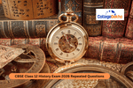 CBSE Class 12 History Exam 2026 Repeated Questions