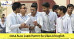 CBSE Class 12 English (Core) Exam Pattern Revised