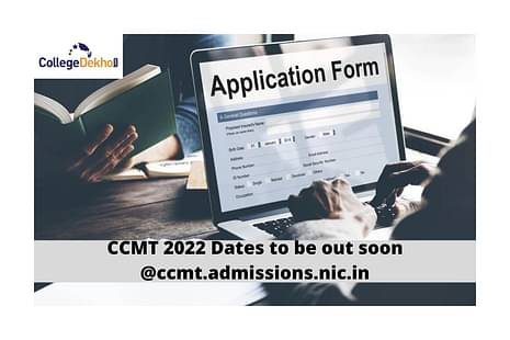 CCMT 2022 Dates to be out soon @ccmt.admissions.nic.in