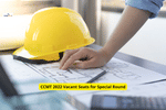CCMT 2022 Vacant Seats for Special Round (Out Today): Check M.Tech Vacant Seats for NITs Here