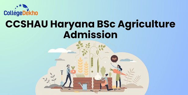 CCSHAU Haryana BSc Agriculture Admission 2024