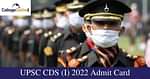 UPSC CDS (I) 2022 Admit Card