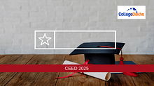 CEED 2025: Notification, Exam Dates, Exam Pattern, Syllabus, & More