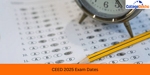 CEED 2025 Exam Dates