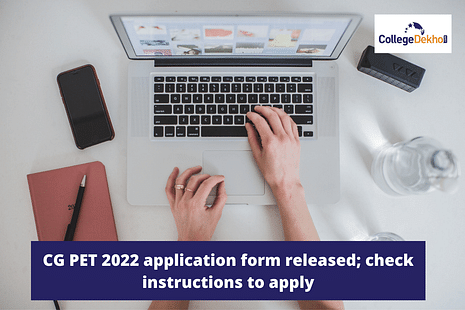 CG PET 2022 application form released; Check instructions to apply