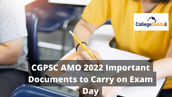 CGPSC AMO 2022 Documents to carry