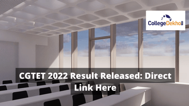 CGTET 2022 Result Released