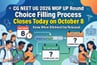 CG NEET UG 2026 MOP UP Round Choice Filling Process Closes Today on October 8: Know When Allotment be Released