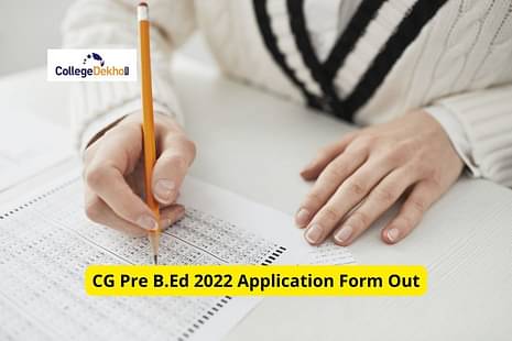 CG Pre B.Ed 2022 Application Form Out