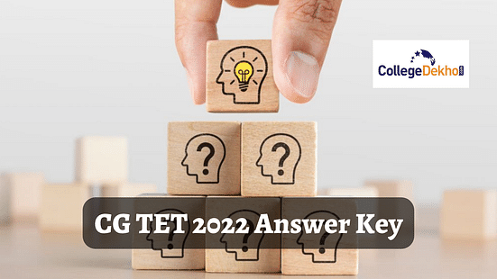 CG TET 2022 Answer Key for Paper I and Paper II - Download PDF Here
