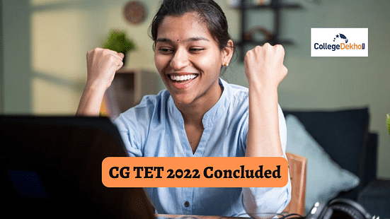 CG TET 2022 Concluded - What Next?