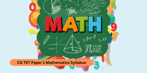 CG TET Paper 1 Mathematics Syllabus 2026