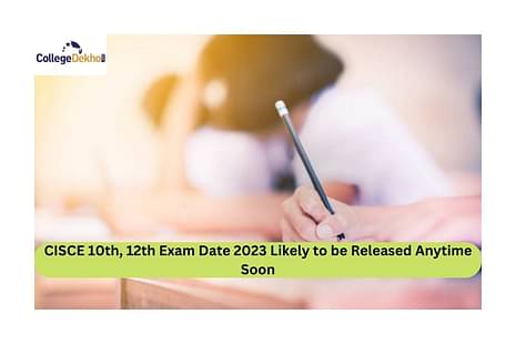 CISCE 10th, 12th Exam Date 2023 Likely to be Released Anytime Soon