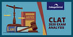 CLAT 2020 Exam and Question Paper Analysis, Answer Key and Solutions