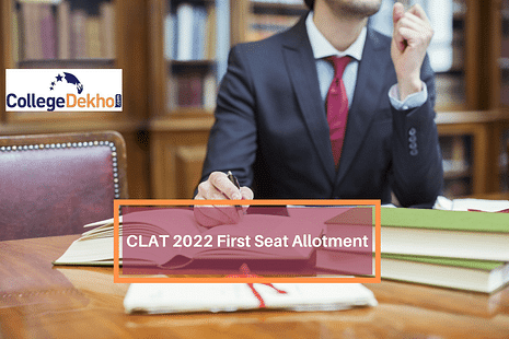 CLAT 2022 First Seat Allotment 2022