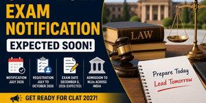 CLAT 2027 Exam Notification Expected Soon: Last 3 Years' Trends Analysis