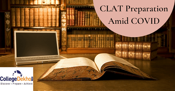 How to Prepare for CLAT amid COVID