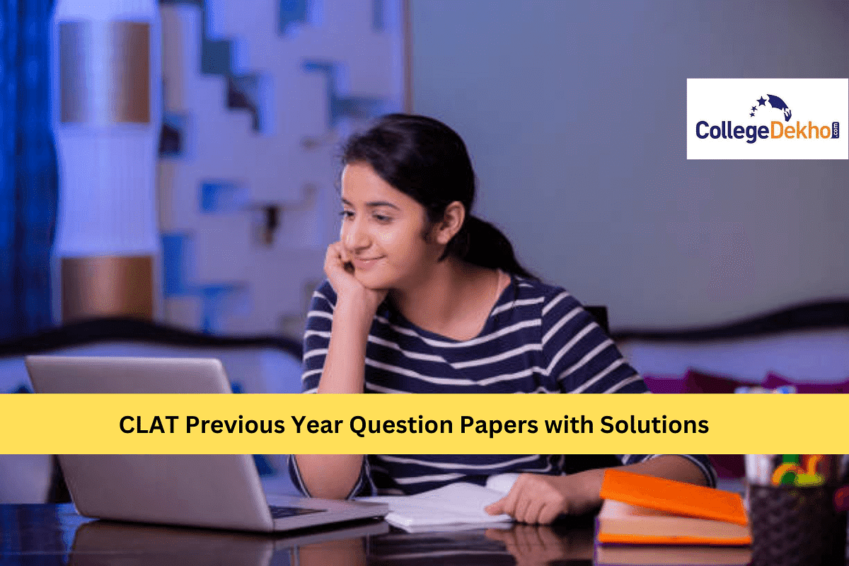 CLAT Previous Year Question Papers With Solutions; Download PDF ...