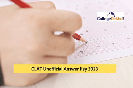CLAT 2023 Unofficial Answer Key Released: PDF Download of Questions with Answers for All Sets