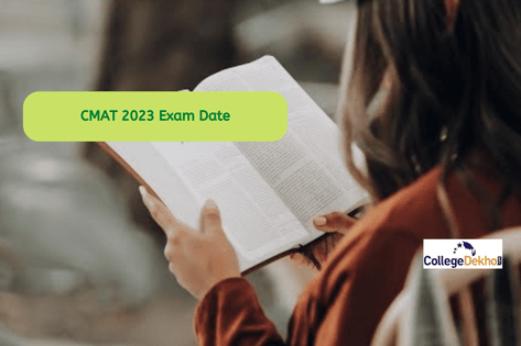 CMAT 2023 Exam Date Released: Here is the date of exam and admit card