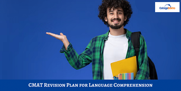 CMAT 2024 Language Comprehension Revision Plan