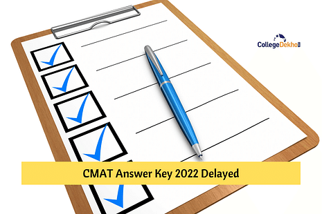 CMAT Answer Key 2022 Delayed: Know Expected Date to Download Response Sheet