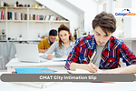 CMAT City Intimation Slip 2024