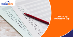 CMAT City Intimation Slip 2026 (Soon): Direct Link (Soon), Dates, City Information
