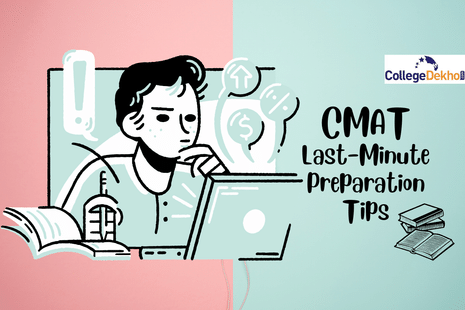 CMAT Last-Minute Preparation Tips