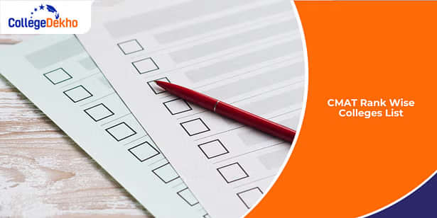 CMAT रैंक-वाइज कॉलेजों की लिस्ट 2026 (CMAT Rank Wise Colleges List 2026)