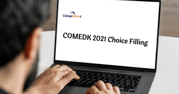 COMEDK Choice Filling Dates 2021 Released: Check Details Here