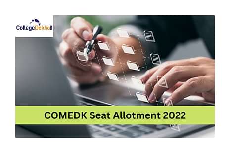 COMEDK Seat Allotment 2022