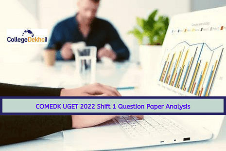 COMEDK UGET 2022 Shift 1 Question Paper Analysis, Answer Key, Solutions
