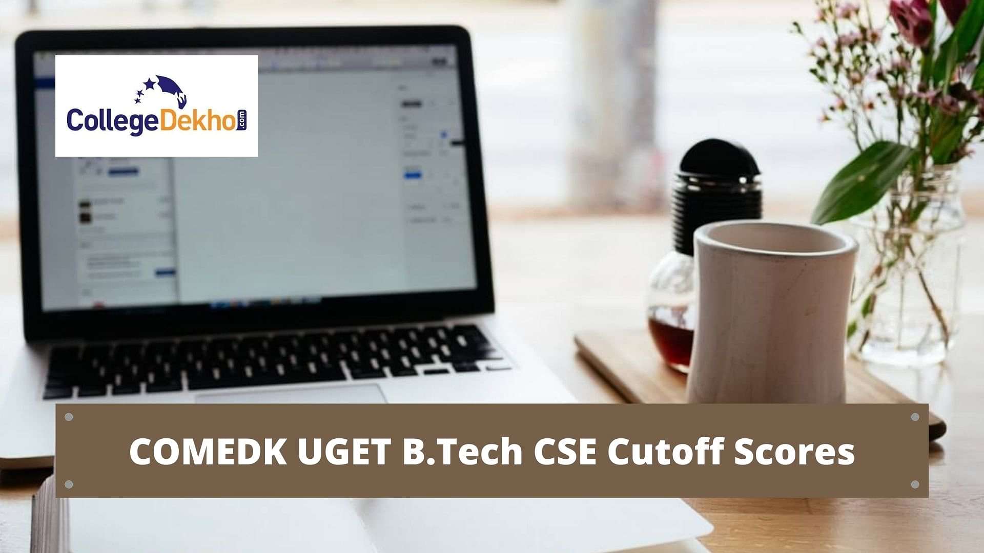 COMEDK B.Tech CSE Cutoff 2023 - Check Previous Year Closing Ranks Here ...