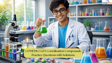 COMEDK UGET 2026 Coordination Compounds Practice Questions with Solutions