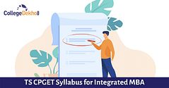 TS CPGET Syllabus for Integrated MBA: Eligibility Criteria, Exam Pattern and Application Form