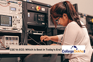 CSE Vs ECE: Which is Best in Today's Era?
