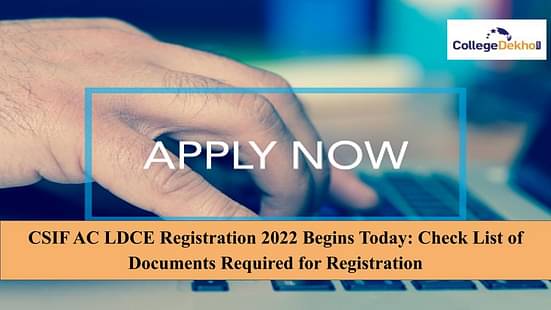 CISF AC LDCE Registration 2022