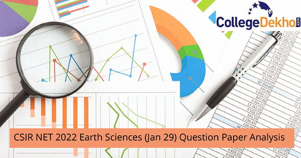 CSIR NET 2022 Earth Sciences (Jan 29) Question Paper Analysis