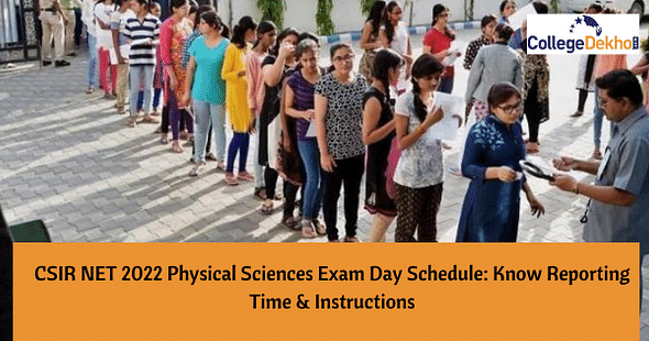 CSIR NET 2022 Physical Sciences Exam Day Schedule: Know Reporting Time & Instructions