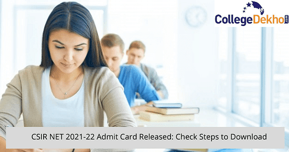 CSIR NET 2021-22 Admit Card Released