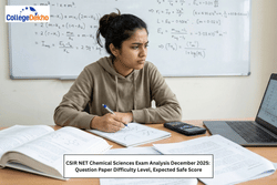 CSIR NET Chemical Sciences Exam Analysis December 2025: Question Paper Difficulty Level, Expected Safe Score